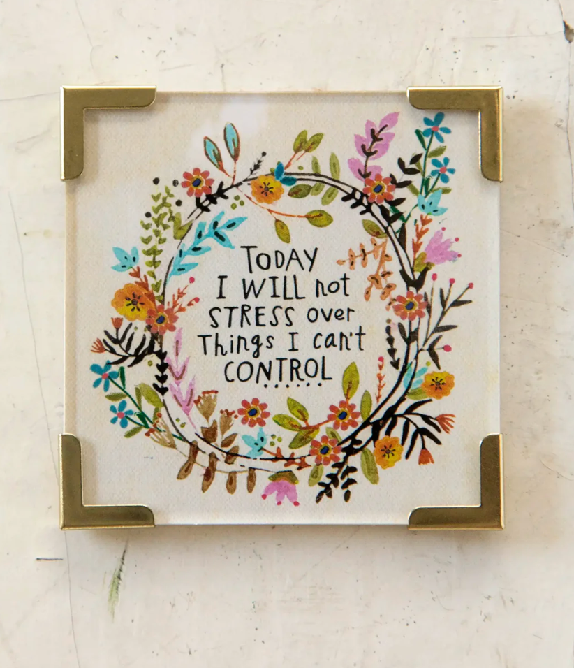 Corner Magnet - Today I Will Not