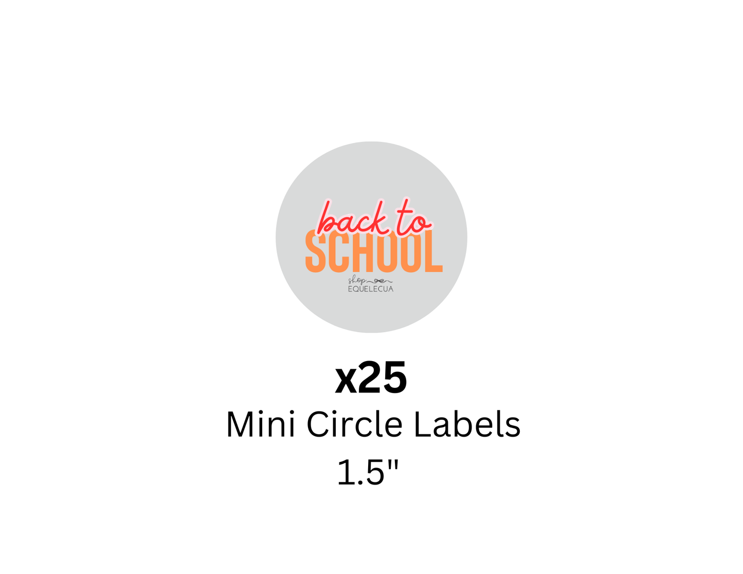 Equelecua Basics™ Mini Round Labels
