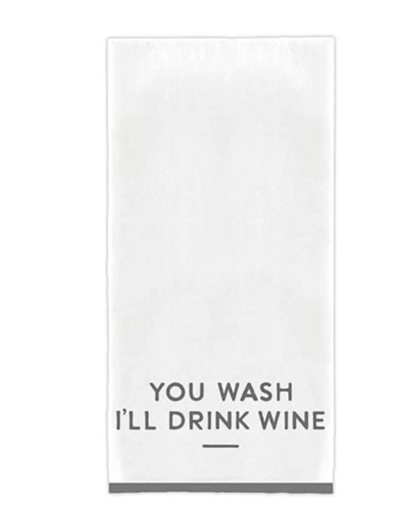 Overlock Tea Towel - You Wash. I'll Drink Wine