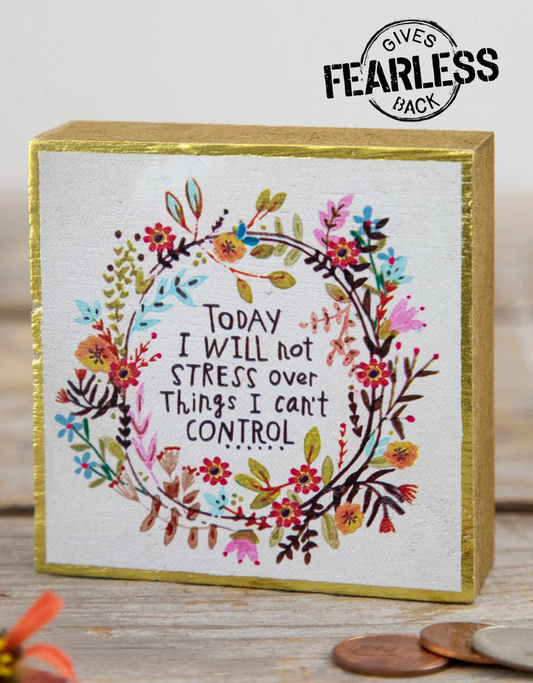 Tiny Block Keepsake - Will Not Stress